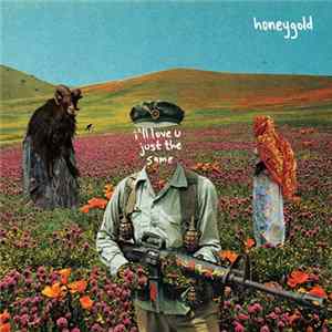Honeygold - I'll Love U Just The Same mp3