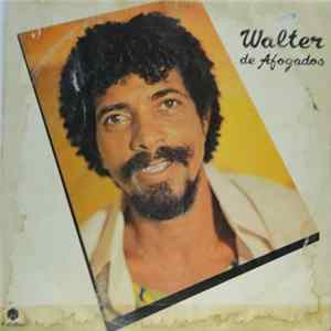 Walter De Afogados - Walter De Afogados mp3