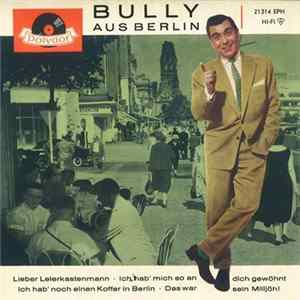 Bully Buhlan - Bully Aus Berlin mp3