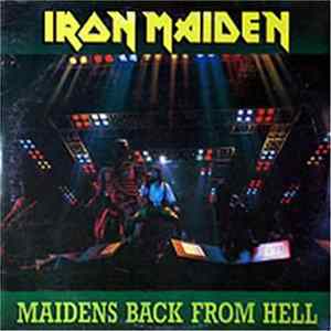 Iron Maiden - Maidens Back From Hell mp3