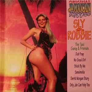 Sly & Robbie - The Taxi Gang & Friends mp3