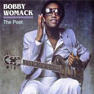Bobby Womack - The Poet mp3