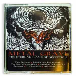 Metal Grave - The Eternal Flame Of Deception mp3