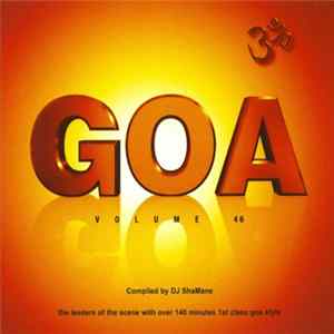 DJ ShaMane - Goa Volume 46 mp3
