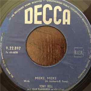 Tony Bell - Mieke, Mieke mp3