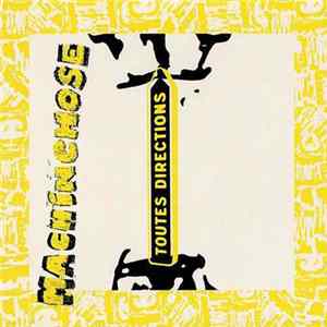 Machinchose - Toutes Directions mp3