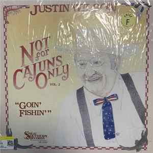 Justin Wilson - Not for Cajuns Only Vol. 2 - “Goin’ Fishin’” mp3