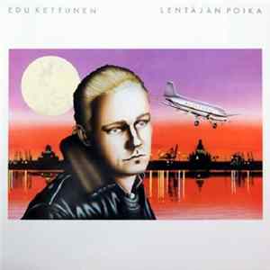 Edu Kettunen - Lentäjän Poika mp3