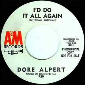 Dore Alpert - I'd Do It All Again mp3