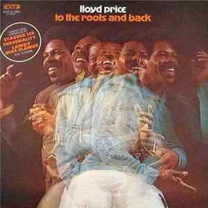Lloyd Price - To The Roots And Back mp3