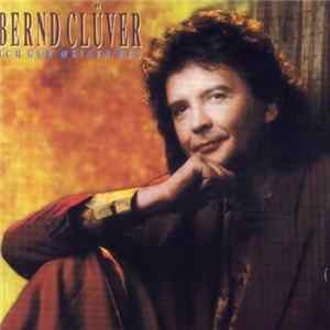Bernd Clüver - Ich Geh' Meinen Weg mp3