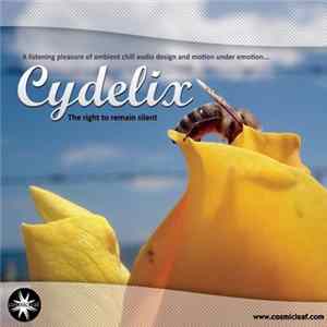 Cydelix - The Right To Remain Silent mp3