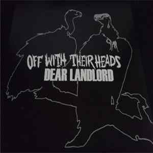 Off With Their Heads / Dear Landlord - Off With Their Heads / Dear Landlord mp3