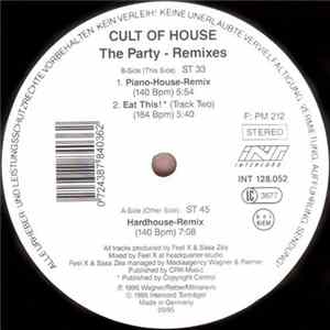 Cult Of House - The Party - Remixes mp3