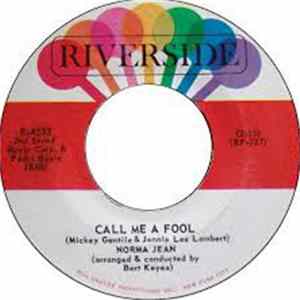 Norma Jean - Call Me A Fool / My Foolish Heart mp3