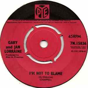 Gary And Jan Lorraine - I'm Not To Blame mp3