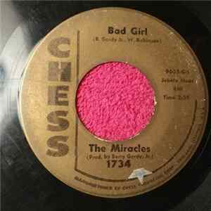 The Miracles - Bad Girl / I Love Your Baby mp3