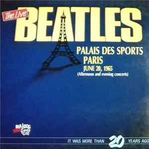 The Beatles - Palais Des Sports, Paris, June 20, 1965 (Afternoon And Evening Concerts) mp3