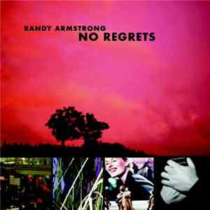 Randy Armstrong - No Regrets mp3