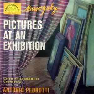 Mussorgsky - Czech Philharmonic Orchestra conductor Antonio Pedrotti - Pictures At An Exhibition mp3