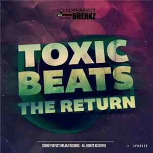 Toxic Beats - The Return mp3