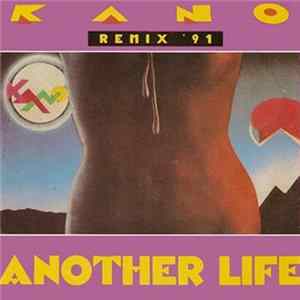 Kano - Another Life Remix '91 mp3