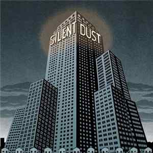 Silent Dust - Silent Dust mp3