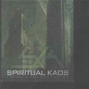 Spiritual Kaos - Total Confrontation mp3