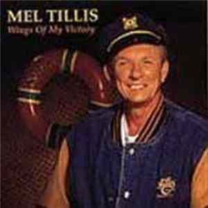 Mel Tillis - Wings Of My Victory mp3