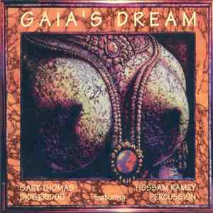 Gary Thomas , Hossam Ramzy - Gaia's Dream mp3