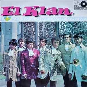 El Klan - Love Is A Swedish Thing mp3