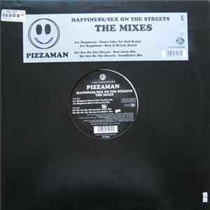 Pizzaman - Happiness / Sex On The Streets (The Mixes) mp3