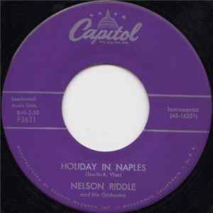 Nelson Riddle And His Orchestra - Holiday In Naples / Accordion Willy mp3