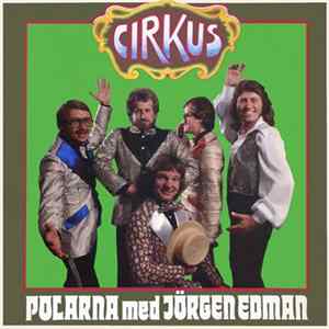 Polarna Med Jörgen Edman - Cirkus mp3