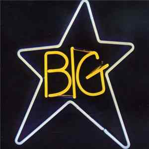 Big Star - #1 Record mp3