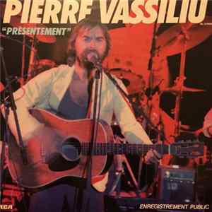 Pierre Vassiliu - Présentement mp3