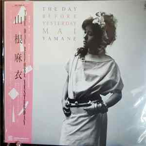 Mai Yamane - The Day Before Yesterday mp3