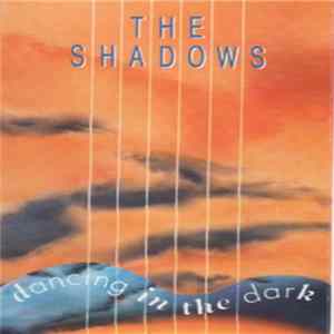The Shadows - Dancing In The Dark mp3