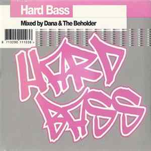 Dana & The Beholder - Hard Bass mp3