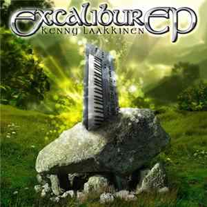 Kenny Laakkinen - Excalibur EP mp3