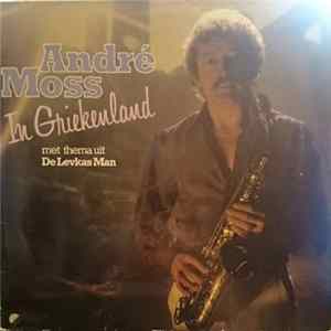 André Moss - In Griekenland mp3