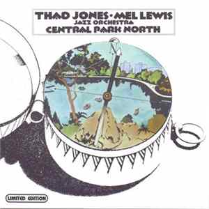 Thad Jones / Mel Lewis Jazz Orchestra - Central Park North mp3