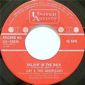 Jay & The Americans - Walkin' In The Rain mp3