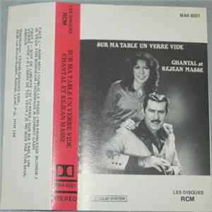 Chantal Et Rejean Massé - Sur Ma Table, Un Verre Vide mp3
