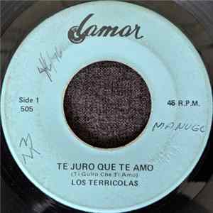 Los Terricolas - Te Juro Que Te Amo / Dos Almas mp3
