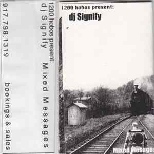 DJ Signify - Mixed Messages mp3