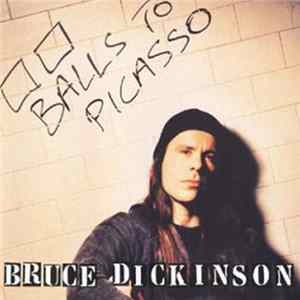Bruce Dickinson - Balls To Picasso mp3