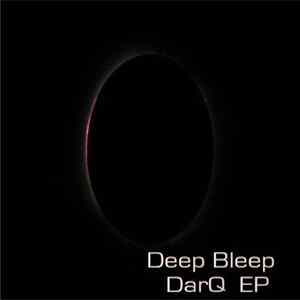 Deep Bleep - DarQ mp3