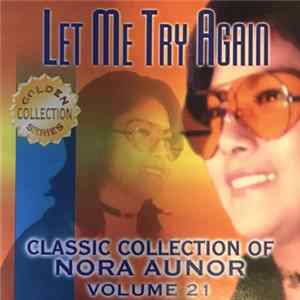 Nora Aunor - Let Me Try Again mp3
