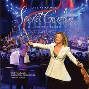 Secret Garden - Live At Kilden - 20th Anniversary Concert mp3